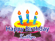 Happy Birthday Kaitlyn GIF