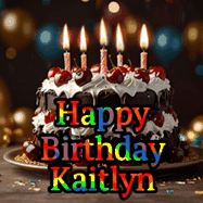 Happy Birthday Kaitlyn GIF