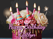 Happy Birthday Kaitlyn GIF