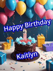 Happy Birthday Kaitlyn GIF