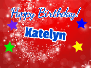 Happy Birthday Katelyn GIF: A red glitter happy birthday gif with animated stars, and text you can customize.