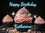 Happy Birthday Katherine GIF: A delicious cupcake gif with animated sparkles reading Happy Birthday with a name to customize