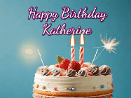 Happy Birthday Katherine GIF