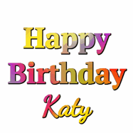 Happy Birthday Katy GIF