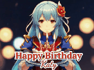 Happy Birthday Katy GIF: Anime girl holding a birthday cake and an animated sword falls into it. Text reads Happy Birthday Customize