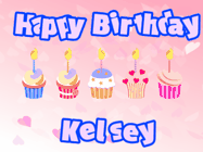 Happy Birthday Kelsey GIF: Pink animated birthday gif with 5 cupcakes and candles and animated text you can customize with name.