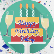 Happy Birthday Kelsey GIF