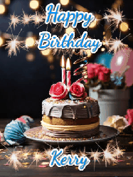 Happy Birthday Kerry GIF: Sparkles and glitter happy birthday gif with a cake and flickering candles and sparklers behind the words happy birthday customize