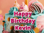 Happy Birthday Kevin GIF