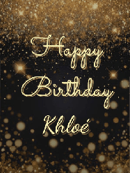 Happy Birthday Khloe GIF: A beautiful happy birthday gif on a dark glitter background with bubbles and animation. It reads Happy Birtday. Customize it!