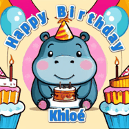 Happy Birthday Khloe GIF
