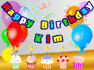 Happy Birthday Kim GIF: Animated happy birthday gif with a party balloon background, a row of cupcakes, and birthday banner to customize.