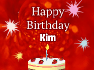 Happy Birthday Kim GIF: A bright red happy birthday gif animated with a cake candle, and glitter and sparkles. Customize with name.