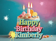 Happy Birthday Kimberly GIF: A colorful animated Happy Birthday Cake GIF with swirling sparkles and flickering candles. It reads Happy Birthday Name