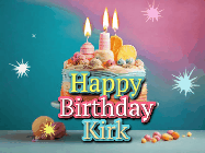Happy Birthday Kirk GIF: A colorful animated Happy Birthday Cake GIF with swirling sparkles and flickering candles. It reads Happy Birthday Name