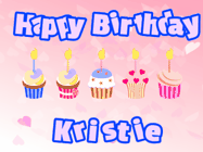 Happy Birthday Kristie GIF: Pink animated birthday gif with 5 cupcakes and candles and animated text you can customize with name.