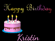 Happy Birthday Kristin GIF: Animated birthday gif on a black background with gold confetti, a pink birthday cake, and 2 lines of text to customize.