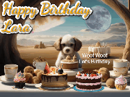 Happy Birthday Lara GIF: Animated birthday gif with a dog at a fancy birthday table loaded with cakes as hearts appear. It reads Happy Birthday Customize.