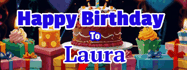 Happy Birthday Laura GIF