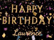 Happy Birthday Laurence GIF