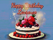 Happy Birthday Laurence GIF: Animated GIF of a birthday cake covered in berries with 2 sparklers and a candle, reads Happy Birthday Name. Customize it.