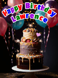 Happy Birthday Lawrence GIF: Beautiful birthday cake animated gif, a celebration of balloons, confetti, and sparklers. Customize banner and name.