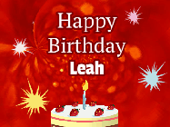Happy Birthday Leah GIF: A bright red happy birthday gif animated with a cake candle, and glitter and sparkles. Customize with name.