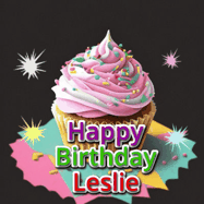Happy Birthday Leslie GIF