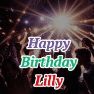 Happy Birthday Lilly GIF