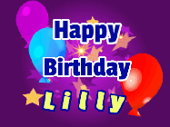 Happy Birthday Lilly GIF: A lovely purple birthday gif animated with moving text, a balloon, and bubbles. Customize it.