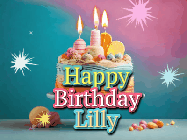 Happy Birthday Lilly GIF: A colorful animated Happy Birthday Cake GIF with swirling sparkles and flickering candles. It reads Happy Birthday Name