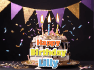 Happy Birthday Lilly GIF: Happy birthday cake animated gif with flickering candles, animated text, and falling confetti. Customize text reading Happy Birthday Customize.