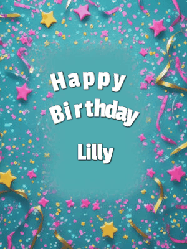 Happy Birthday Lilly GIF