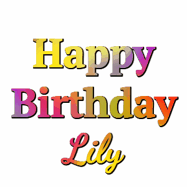 Happy Birthday Lily GIF
