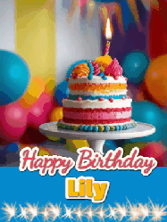 Happy Birthday Lily GIF: A birthday card gif with a cake and candle and a blue ribbon with animated sparklers. Reads Happy Birthday Name