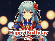 Happy Birthday Lily GIF: Anime girl holding a birthday cake and an animated sword falls into it. Text reads Happy Birthday Customize