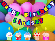 Happy Birthday Lindsay GIF: Happy birthday animated gif with 5 cupcakes with candles, balloons, and banner text and name you can customize.