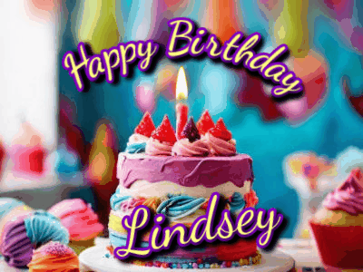 Happy Birthday Lindsey GIF 25