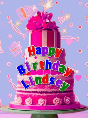 Happy Birthday Lindsey GIF 47