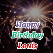 Happy Birthday Louis GIF