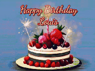 Happy Birthday Louis GIF: Animated GIF of a birthday cake covered in berries with 2 sparklers and a candle, reads Happy Birthday Name. Customize it.