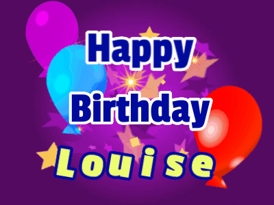 Happy Birthday Louise GIF 17