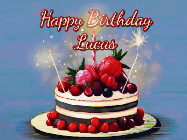 Happy Birthday Lucas GIF: Animated GIF of a birthday cake covered in berries with 2 sparklers and a candle, reads Happy Birthday Name. Customize it.