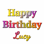 Happy Birthday Lucy GIF