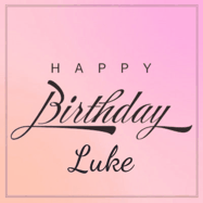 Happy Birthday Luke GIF: A beautiful birthday cake gif with animated sparkles and glitter Happy Birthday Name you can customize