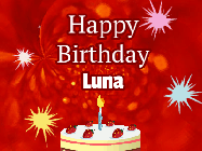 Happy Birthday Luna GIF: A bright red happy birthday gif animated with a cake candle, and glitter and sparkles. Customize with name.