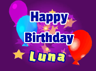 Happy Birthday Luna GIF: A lovely purple birthday gif animated with moving text, a balloon, and bubbles. Customize it.