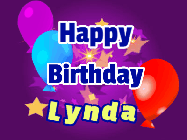 Happy Birthday Lynda GIF: A lovely purple birthday gif animated with moving text, a balloon, and bubbles. Customize it.