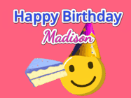 Happy Birthday Madison GIF