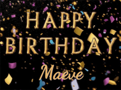 happy-birthday-maeve-gif-130